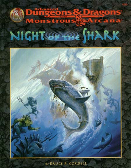 TSR Dungeons & Dragons Archive: Monstrous Arcana: Night of the Shark