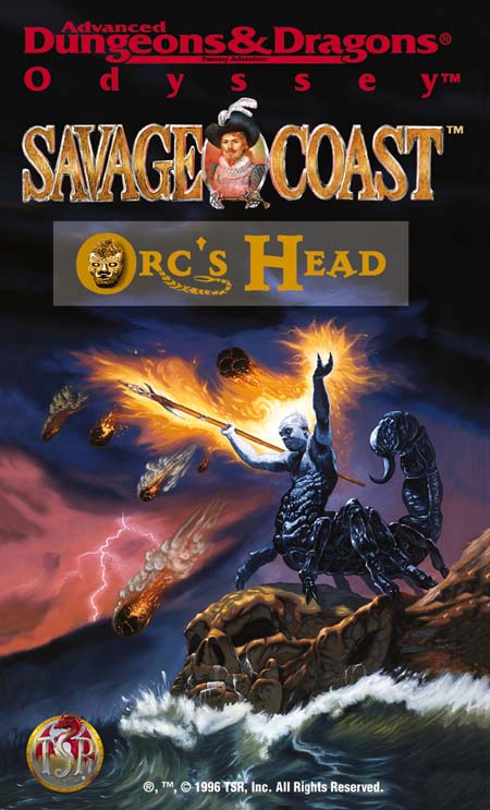 TSR Dungeons & Dragons Archive: Odyssey: Savage Coast: Orc's Head
