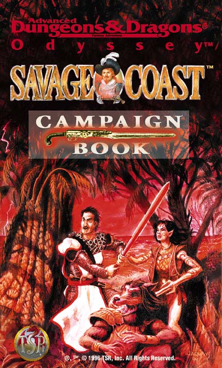 TSR Dungeons & Dragons Archive: Odyssey: Savage Coast Campaign Book