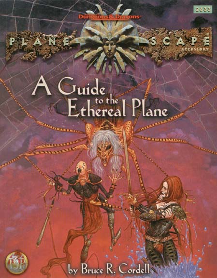 TSR Dungeons & Dragons Archive: Planescape: A Guide to the Ethereal Plane