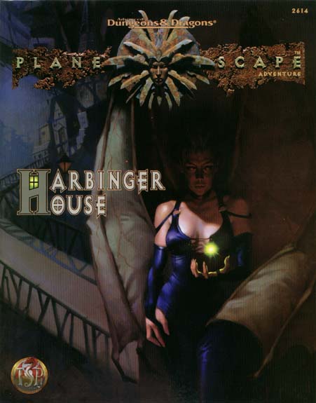 TSR Dungeons & Dragons Archive: Planescape: Harbinger House