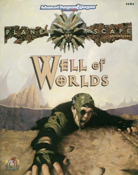 TSR Dungeons & Dragons Archive: Planescape: Well of Worlds