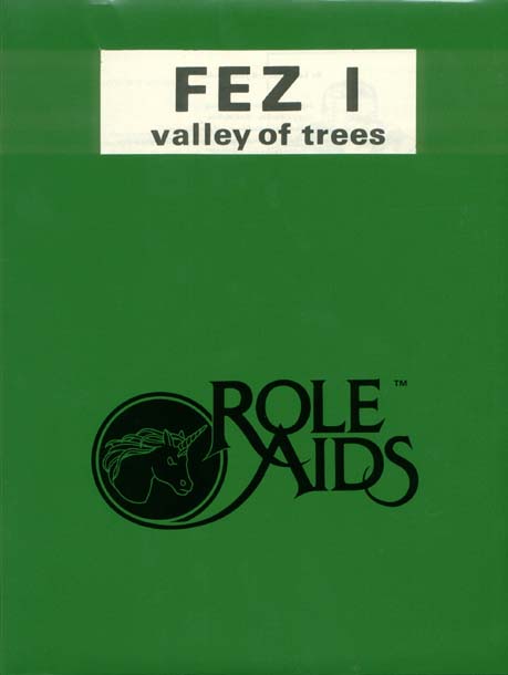 TSR Dungeons & Dragons Archive: Role Aids: Fez I: Valley of Trees