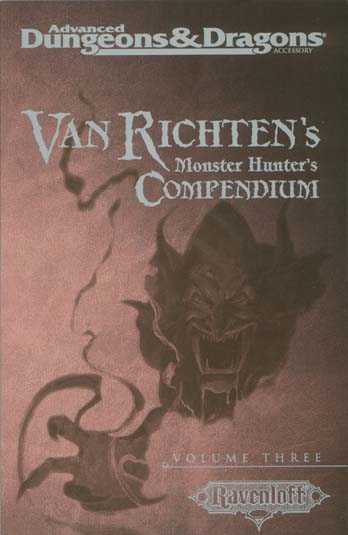TSR Dungeons & Dragons Archive: Ravenloft: Van Richten's Monster Hunter's Compendium Volume Three