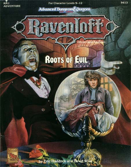 TSR Dungeons & Dragons Archive: Ravenloft: Roots of Evil