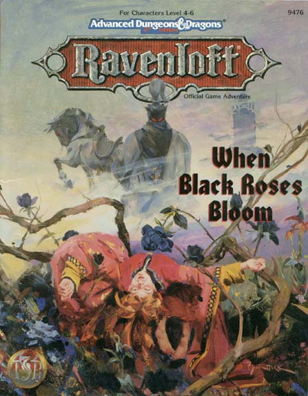 TSR Dungeons & Dragons Archive: Ravenloft: When Black Roses Bloom