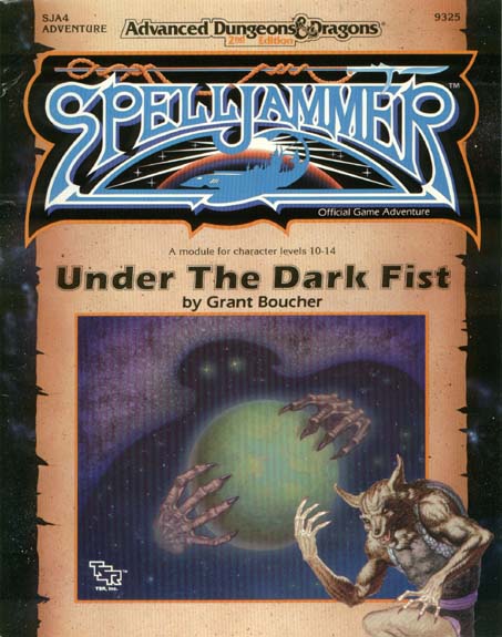 TSR Dungeons & Dragons Archive: Spelljammer: Under The Dark Fist