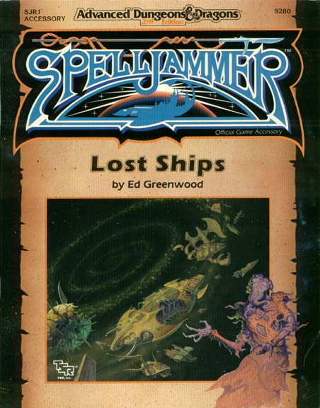 TSR Dungeons & Dragons Archive: Spelljammer: Lost Ships