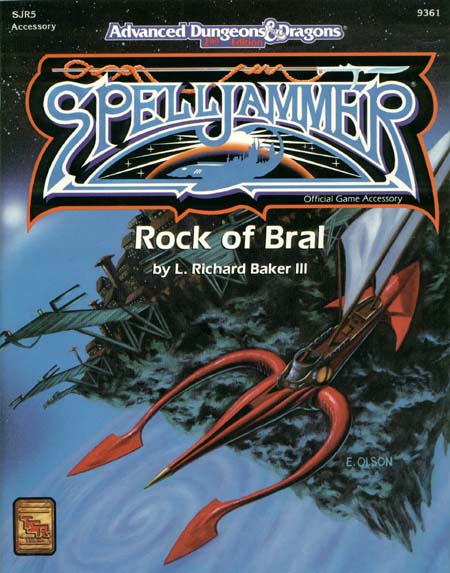 TSR Dungeons & Dragons Archive: Spelljammer: Rock of Bral
