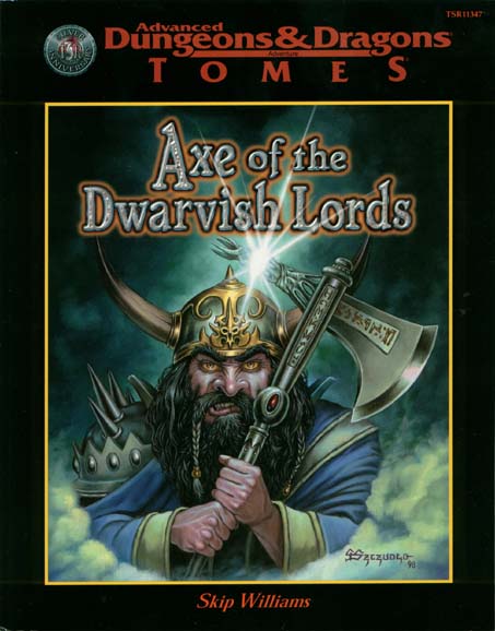 TSR Dungeons & Dragons Archive: Tomes: Axe of the Dwarvish Lords